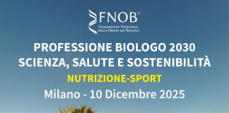 “Nutrizione e Biologia: Connessioni Multidisciplinari per il Futuro”: convegno della Fnob a Milano il 10 dicembre 2025