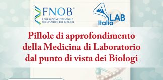 “Pillole di approfondimento della Medicina di Laboratorio dal punto di vista dei Biologi”: convegno Fnob e Lab Italia a Milano